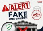 सिर्फ 5 मिनट की जांच बचा सकती है लाखों रुपए और पूरा करियर! UGC ने जारी की 32 फर्जी यूनिवर्सिटी की लिस्ट
